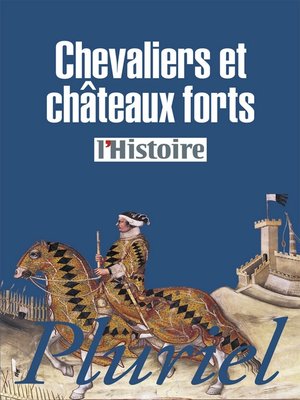 cover image of Chevaliers et châteaux forts